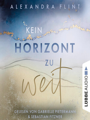 cover image of Kein Horizont zu weit--Tales of Sylt, Teil 1